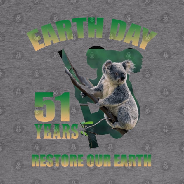 Earth Day Koala 51 Years Restore Our Earth by Salt88